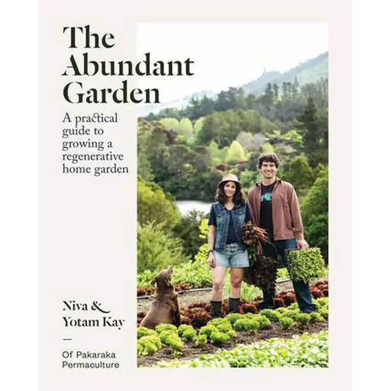 Abundant Garden By Niva And Yotam Kay – Seasonal Produce-Focused Cooking Companion 1