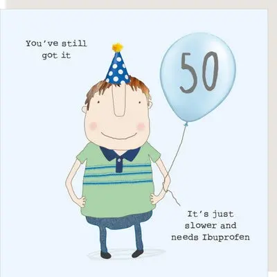 Playful 50Th Birthday Greeting Card Featuring Ibuprofen Theme 1